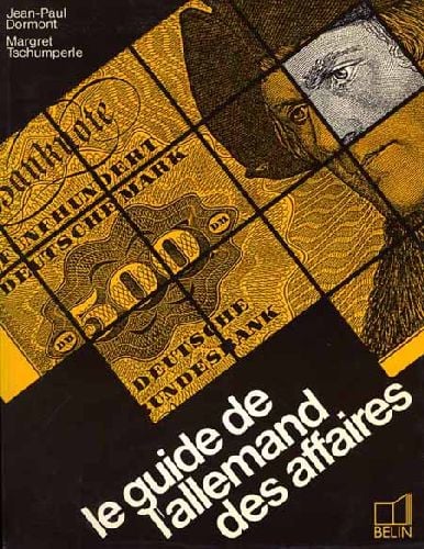 Le guide de l'allemand des affaires