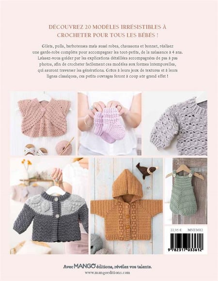 La garde-robe de mon bébé au crochet 20 modèles irrésistibles de