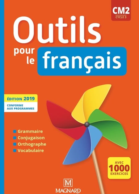 Outils pour le français : CM2 - manuel de l'élève (édition