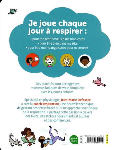Je me détends : 40 jeux anti-stress autour de la respiration : Jean-Marie  Defossez - Livres pour enfants dès 3 ans