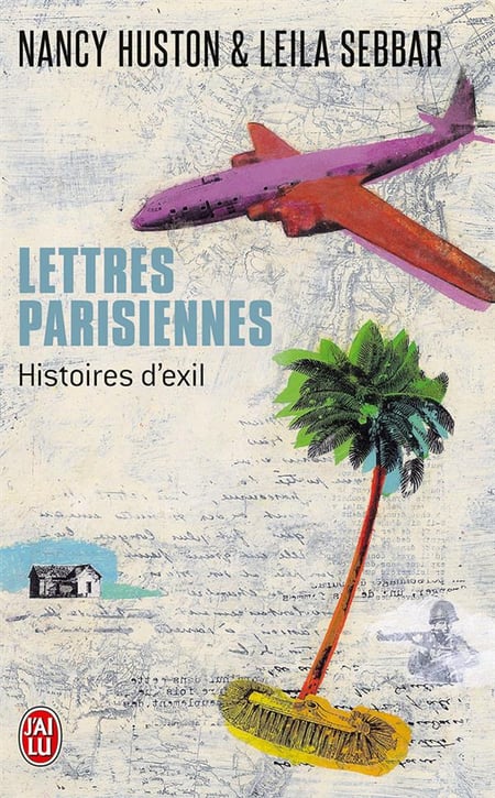 Lettres parisiennes : Histoires d'exil