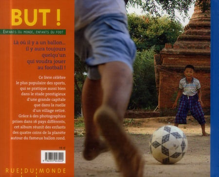 But ! enfants du monde, enfants du foot : Caio Vilela,Sean Taylor -  2355043221 - Les documentaires dès 6 ans - Livres pour enfants dès 6 ans