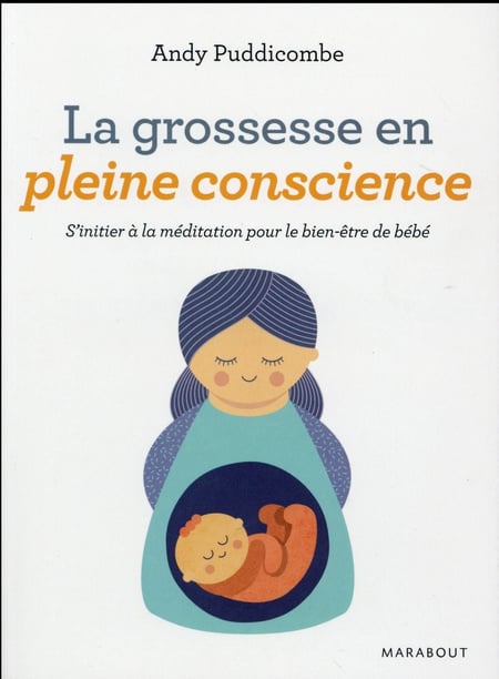 La grossesse en pleine conscience