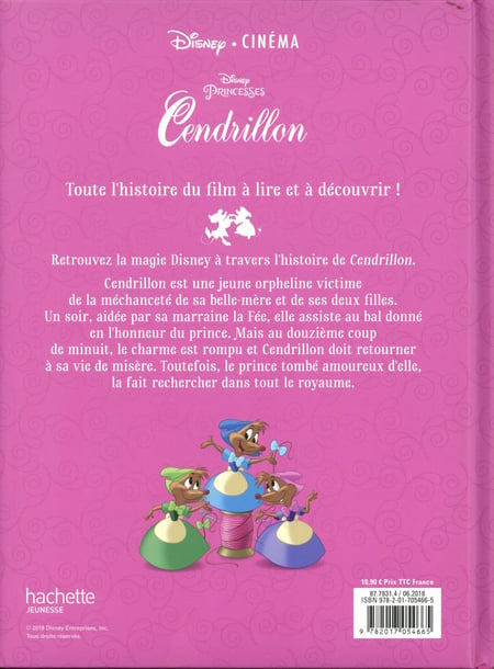 CENDRILLON - Les Grands Classiques - L'histoire du film - Disney Princesses
