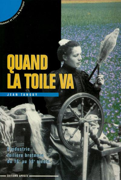 Quand la toile va