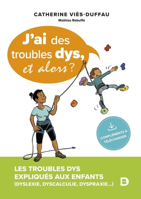 J'ai des troubles dys, et alors ?