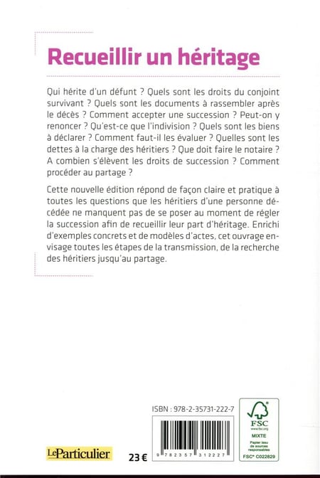 Recueillir Un Héritage - Accepter La Succession, Gérer L'indivision ...