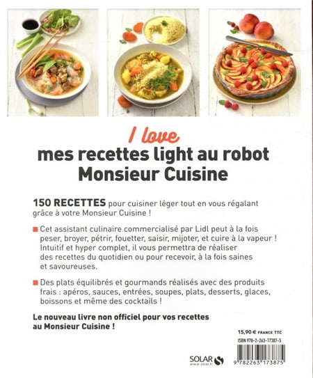 Recettes Monsieur Cuisine : les recettes rapides et inratables au