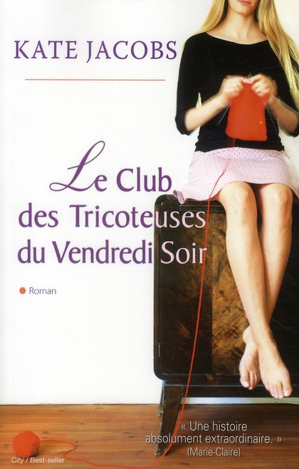 LE CLUB DES TRICOTEUSES DU VENDREDI SOIR