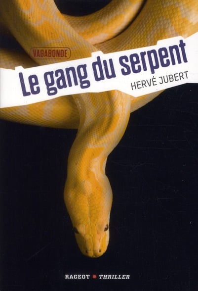 Vagabonde t.2 - le gang du serpent
