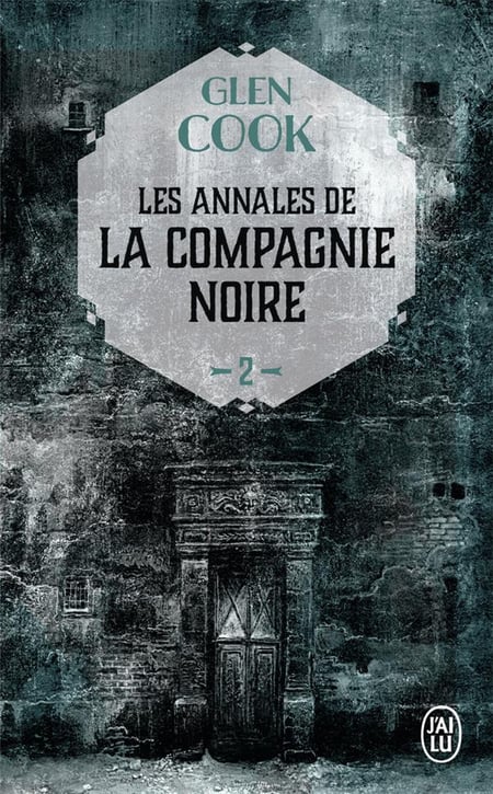 Les annales de la Compagnie Noire Tome 2 : le château noir