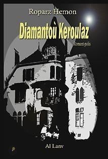 Diamantoù keroulaz