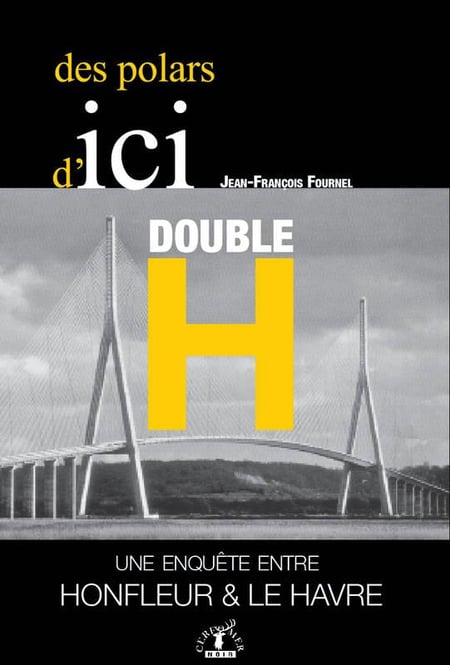 media/pim/double-h-une-enquete-entre-honfleur-et-le-havre-9782957406319_0.jpg