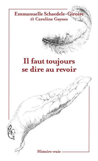 media/pim/il-faut-toujours-se-dire-au-revoir-9782957581801_0.jpg