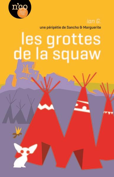 media/pim/les-grottes-de-la-squaw-une-peripetie-de-sancho-marguerite-9782490325115_0.jpg