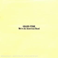 media/pim/we-re-an-american-band-0724354172625_0.jpg