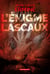 L'e´nigme Lascaux
