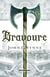 Bravoure - Le Livre des Terres Bannies, T2