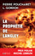 La prophétie de Langley - Prix Polar Michel Lebrun 2017