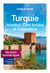 Turquie, Istanbul, Côte Turque et Cappadoce 7ed