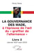 La gouvernance des Wade, à l'épreuve de l'?il du « greffier de l'alternance » Livre 2 - (Janvier 2007 - mars 2012)