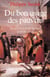 Du bon usage des pauvres - Histoire d'un thème politique (XVIe-XXe siècle)