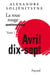 La Roue Rouge - Avril 17 tome 1 - Quatrième noeud : Avril 17, tome 1