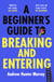 A Beginner’s Guide to Breaking and Entering - The brilliantly entertaining new thriller by the Sunday Times bestselling author of The Last Day