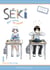 Séki, mon voisin de classe - Tome 1