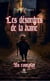 Les désordres de la haine - Tome 1 - Un complot