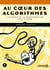 Au coeur des algorithmes - Les bases de la programmation avec Python