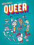 Résistances Queer - Une histoire des cultures LGBTQI+