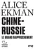 Tracts (N°52) - Chine-Russie. Le grand rapprochement