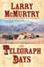 Telegraph Days - A Novel
