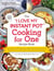 The "I Love My Instant Pot®" Cooking for One Recipe Book - From Chicken and Wild Rice Soup to Sweet Potato Casserole with Brown Sugar Pecan Crust, 175 Easy and Delicious Single-Serving Recipes