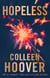 Hopeless - A story of secrets, heartbreak and confronting the past from the global sensation of VERITY