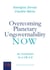 Overcoming Planetary Ungovernability Now - An Invitation to a UN 2.0