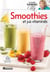 Smoothies et jus vitaminés