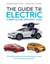 Guide to Electric, Hybrid & Fuel-Efficient Cars - GUIDE TO ELECTRIC, HYBRID & FUEL-E [PDF]