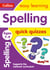 Spelling Quick Quizzes Ages 7-9 - Prepare for school with easy home learning
