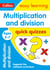 Multiplication & Division Quick Quizzes Ages 5-7 - Prepare for school with easy home learning