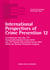 International Perspectives of Crime Prevention 12 - Contributions from the 13th Annual International Forum 2019 and 14th Annual International Forum 2021 within the German Prevention Congress