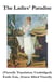 The Ladies' Paradise (Vizetelly Translation, Unabridged)