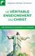 Le véritable enseignement du Christ