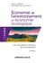 Économie de l'environnement et économie écologique - 2e d. - Les nouveaux chemins de la prospérité