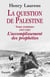 La question de Palestine, tome 3