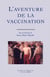 L'Aventure de la vaccination