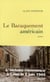 Le baraquement américain