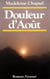 Douleur d'août