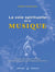 La voie spirituelle de la musique - Comment la musique et le chant nous aident à avancer sur le chemin de l’évolution